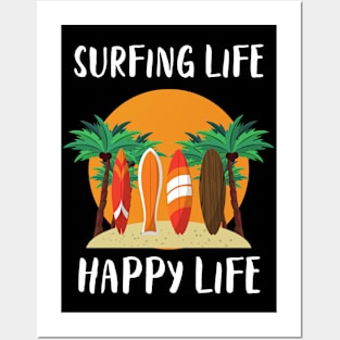 SURFING LIFE - HAPPY LIFE Posters and Art